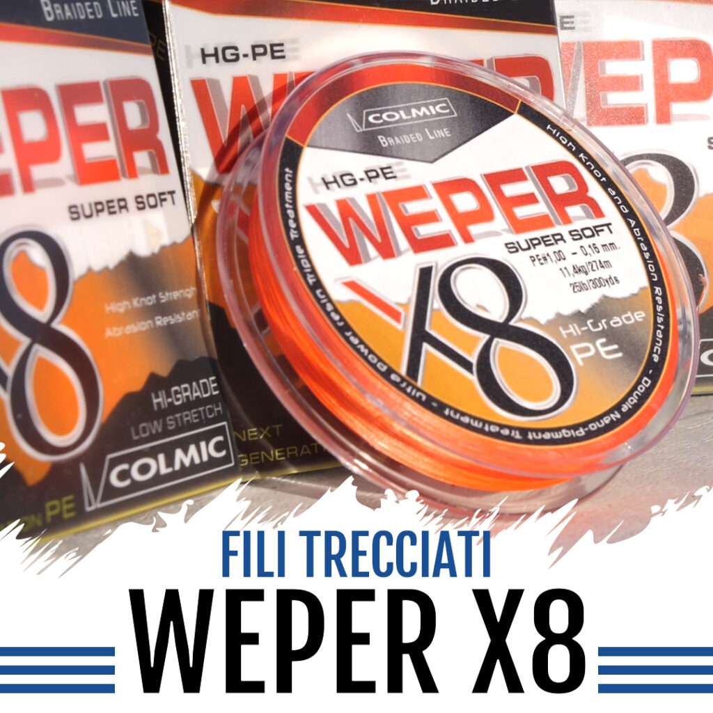 Trecciato Weper X8 Colmic