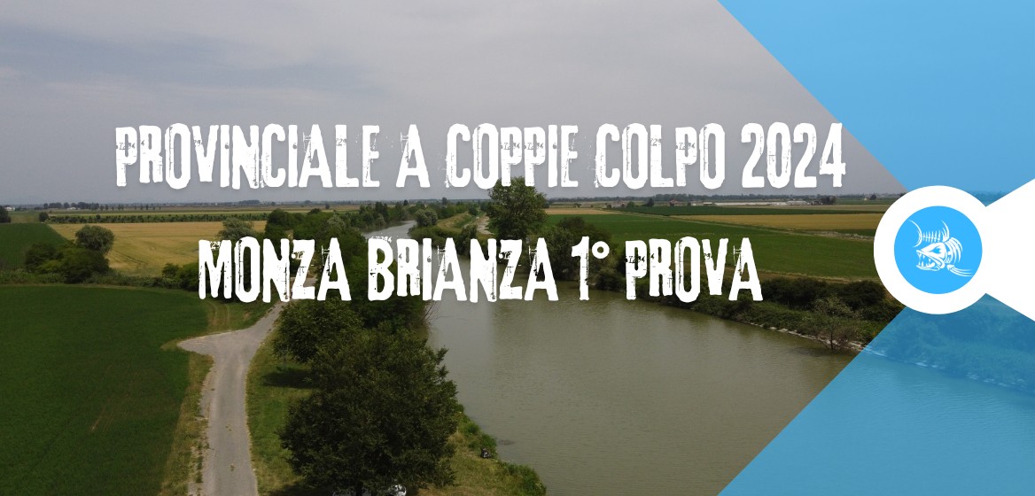 Provinciale a Coppie Colpo Monza Brianza 2024 - 1° prova