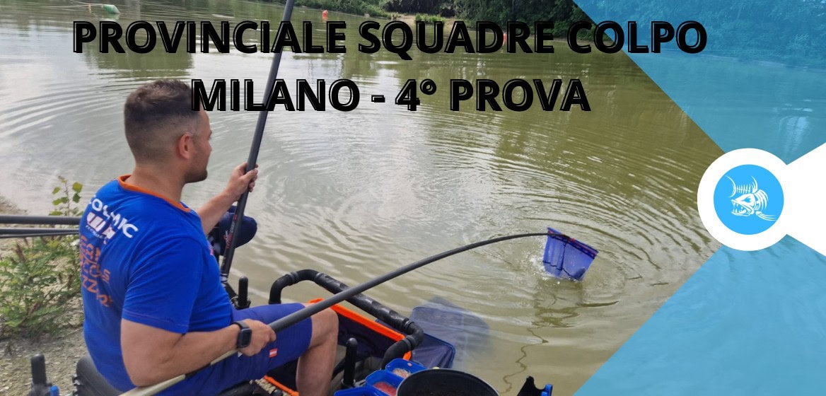 4° Prova in Fiuma Provinciale Squadre Milano 2024